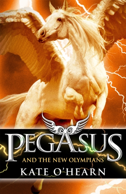 Pegasus and the New Olympians : Book 3, Paperback / softback Book