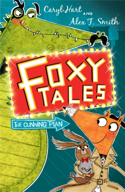 Foxy Tales: The Cunning Plan : Book 1, Paperback / softback Book