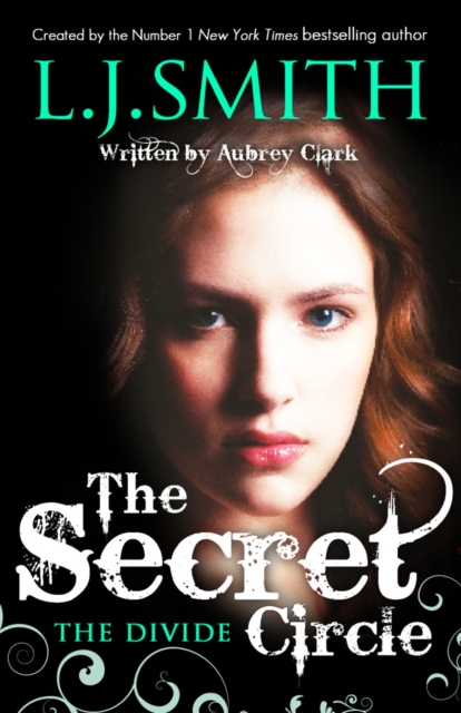 The Secret Circle: The Divide : Book 4, EPUB eBook