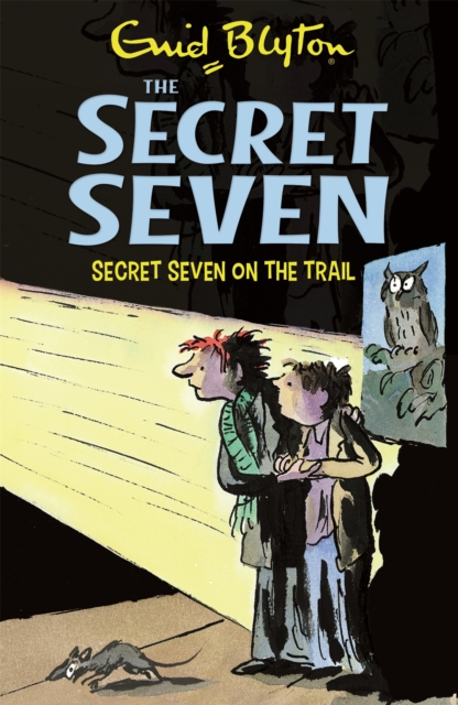 Secret Seven: Secret Seven On The Trail : Book 4, Paperback / softback Book