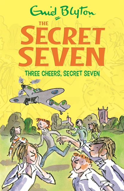Secret Seven: Three Cheers, Secret Seven : Book 8, Paperback / softback Book