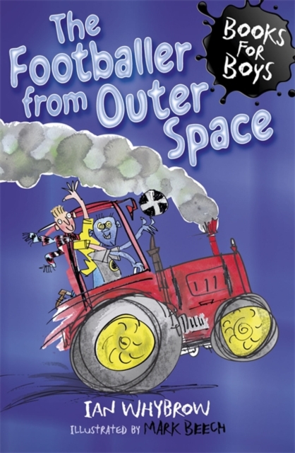 The Footballer from Outer Space : Book 15, Paperback Book