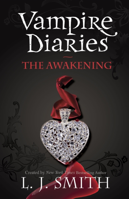 The Vampire Diaries: The Awakening : Book 1, EPUB eBook