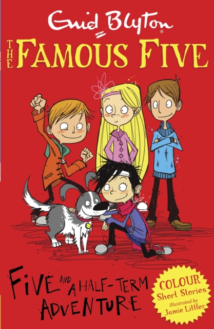 Famous Five Colour Short Stories: Five and a Half-Term Adventure, EPUB eBook