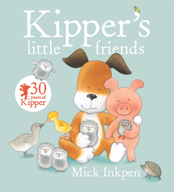 Kipper's Little Friends, Paperback / softback Book