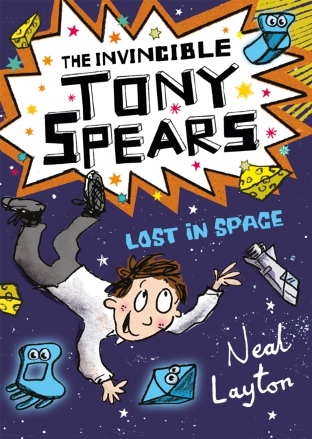 The Invincible Tony Spears: Lost in Space : Book 3, Paperback / softback Book