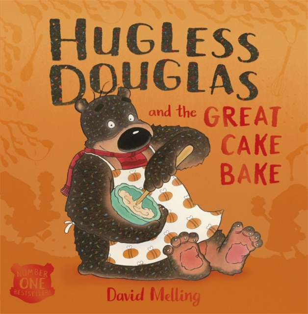 Hugless Douglas and the Great Cake Bake, Paperback / softback Book