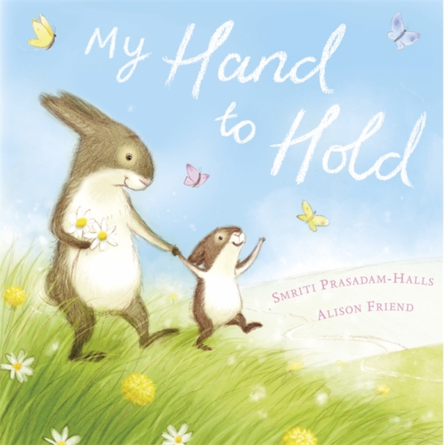 My Hand to Hold, Paperback / softback Book