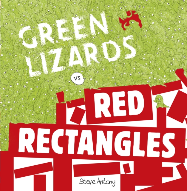 Green Lizards vs Red Rectangles : A story about war and peace, EPUB eBook
