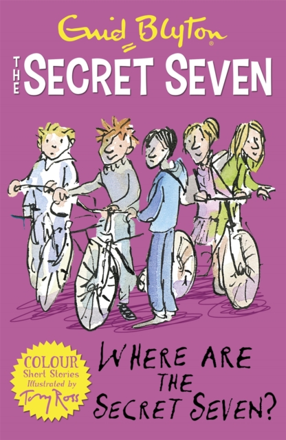 Secret Seven Colour Short Stories: Where Are The Secret Seven? : Book 4, Paperback / softback Book