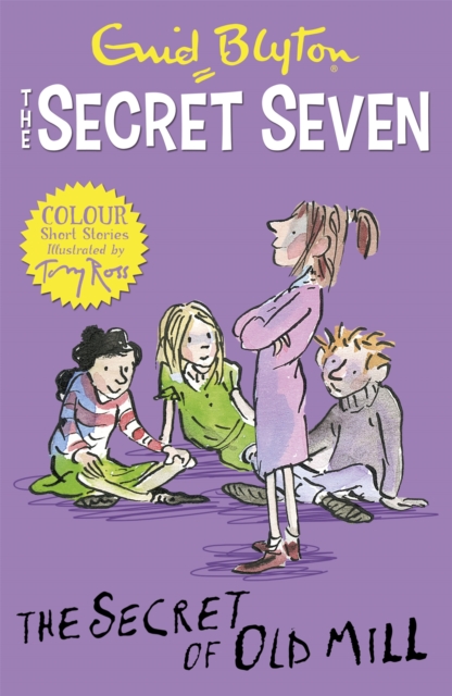 Secret Seven Colour Short Stories: The Secret of Old Mill : Book 6, Paperback / softback Book