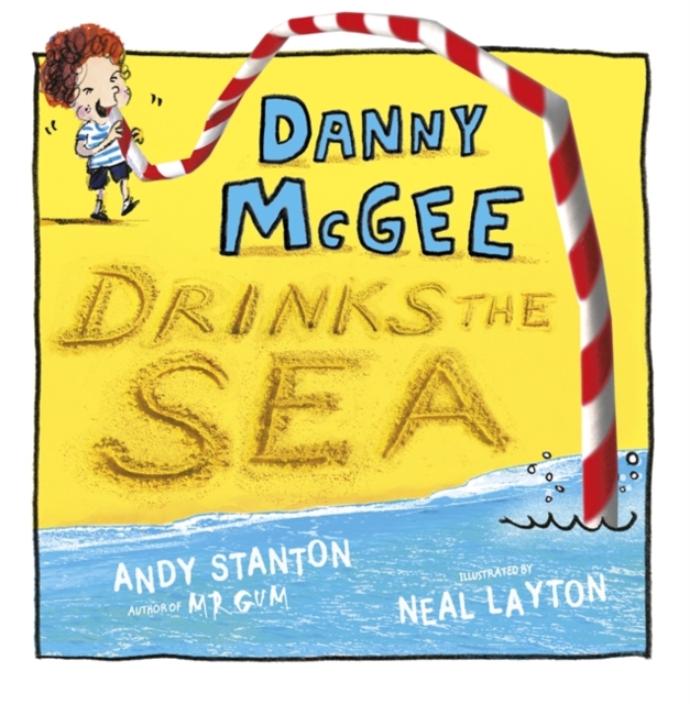 Danny McGee Drinks the Sea, Hardback Book