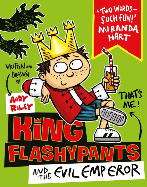 King Flashypants and the Evil Emperor : Book 1, Paperback / softback Book