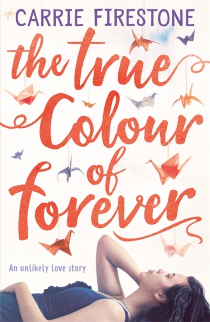 The True Colour of Forever, Paperback / softback Book
