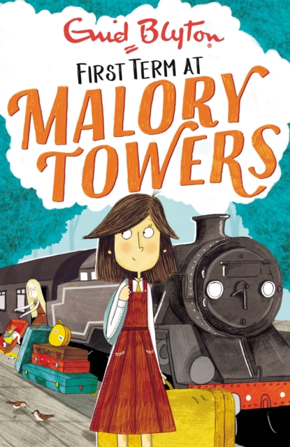 Malory Towers: First Term : Book 1, Paperback / softback Book