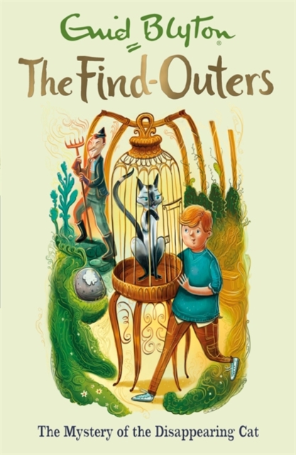 The Find-Outers: The Mystery of the Disappearing Cat : Book 2, Paperback / softback Book