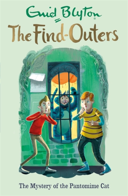 The Find-Outers: The Mystery of the Pantomime Cat : Book 7, Paperback / softback Book