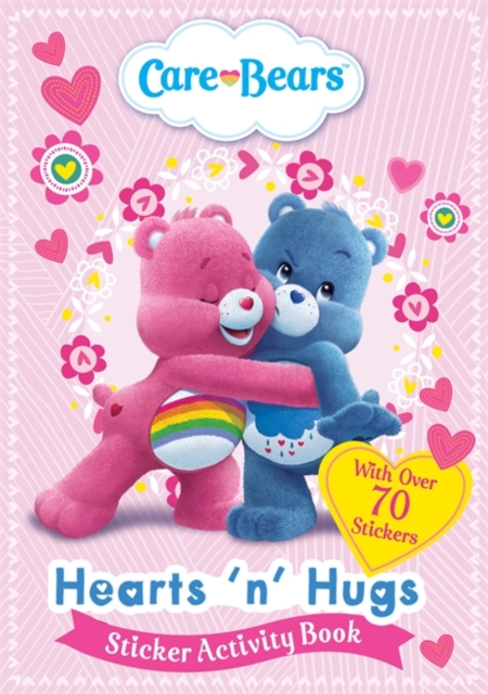 Care Bears: Hearts 'N' Hugs Sticker Activity Book, Paperback / softback Book