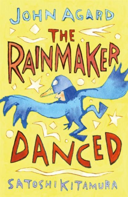 The Rainmaker Danced, Paperback / softback Book