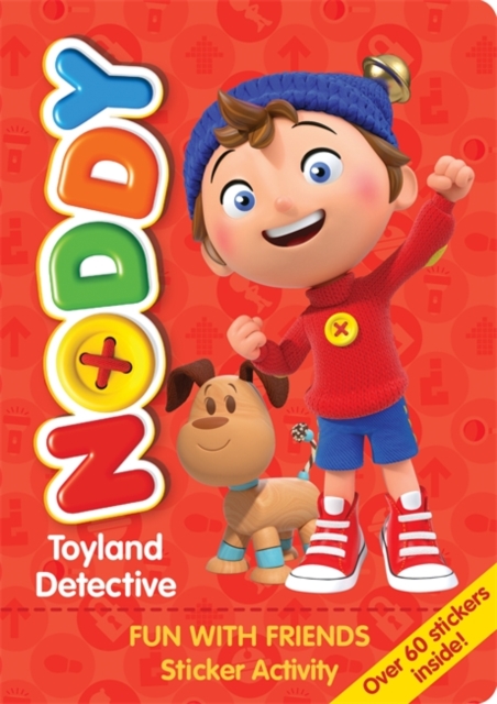 Noddy Toyland Detective: Fun with Friends Sticker Activity : Over 60 stickers inside!, Paperback / softback Book