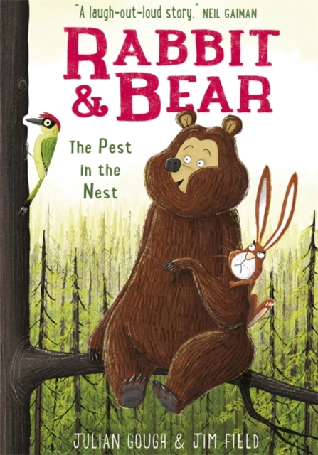 Rabbit and Bear: The Pest in the Nest : Book 2, Hardback Book