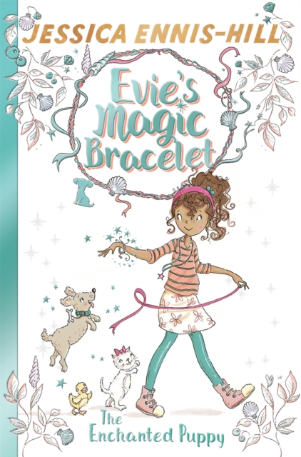 Evie's Magic Bracelet: The Enchanted Puppy : Book 2, Paperback / softback Book