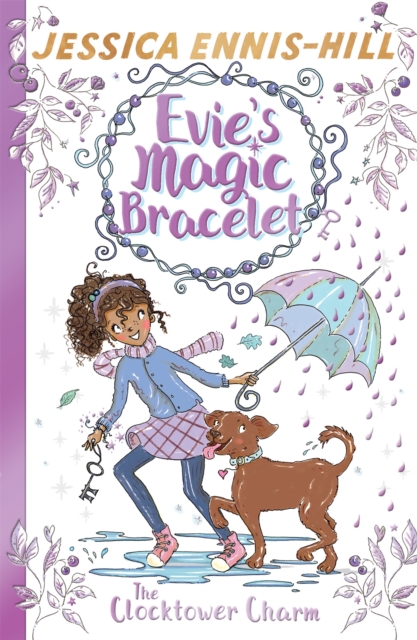 Evie's Magic Bracelet: The Clocktower Charm : Book 5, Paperback / softback Book