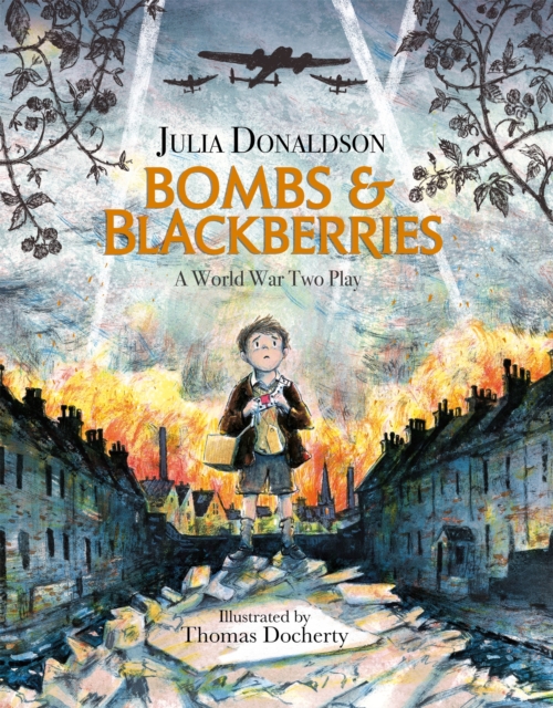 Bombs and Blackberries : A World War Two Play, Paperback / softback Book