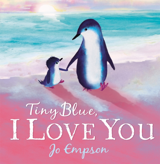 Tiny Blue, I Love You, Paperback / softback Book