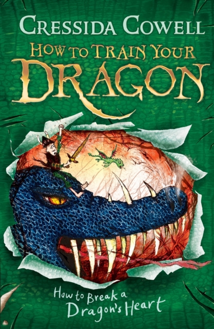 How to Train Your Dragon: How to Break a Dragon's Heart : Book 8, EPUB eBook