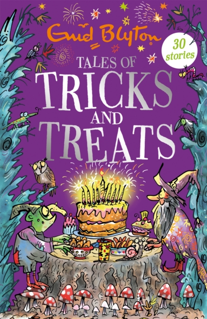Tales of Tricks and Treats : Contains 30 classic tales, Paperback / softback Book