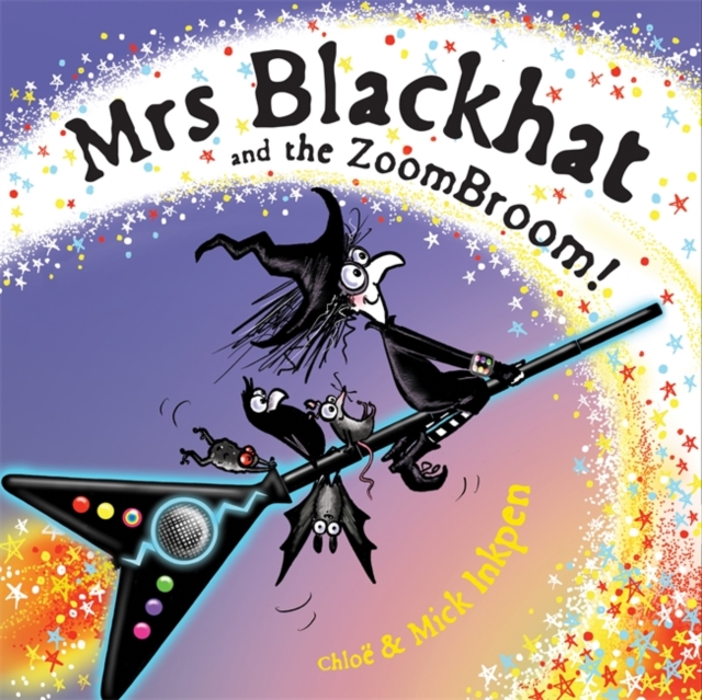 Mrs Blackhat and the ZoomBroom, Hardback Book