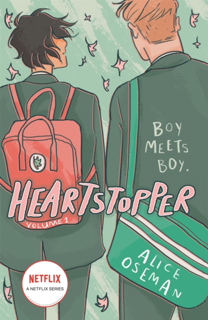 Heartstopper Volume 1 : The million-copy bestselling series, now on Netflix!, Paperback / softback Book