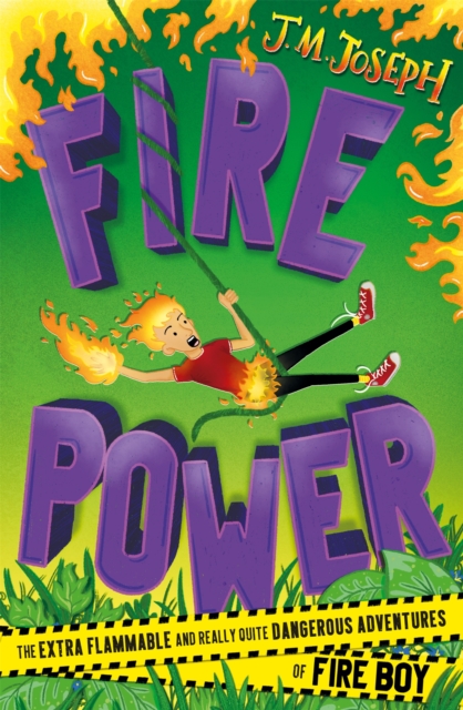 Fire Boy: Fire Power : Book  3, Paperback / softback Book