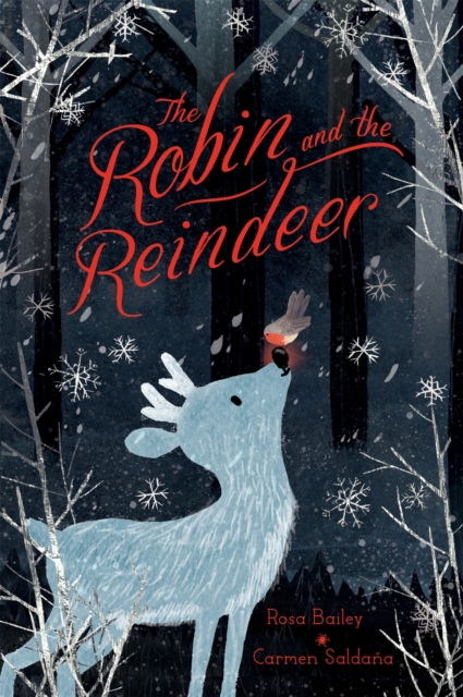 The Robin and the Reindeer, Hardback Book