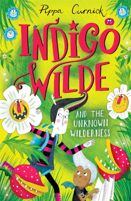 Indigo Wilde and the Unknown Wilderness : Book 2, Hardback Book