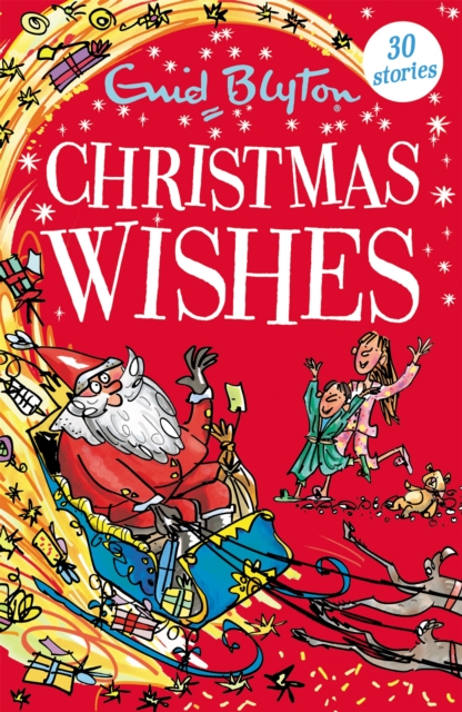 Christmas Wishes : Contains 30 classic tales, Paperback / softback Book