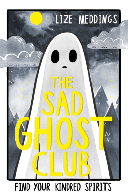 The Sad Ghost Club Volume 1 : Find Your Kindred Spirits, EPUB eBook