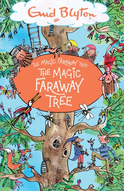 The Magic Faraway Tree: The Magic Faraway Tree : Book 2, Paperback / softback Book