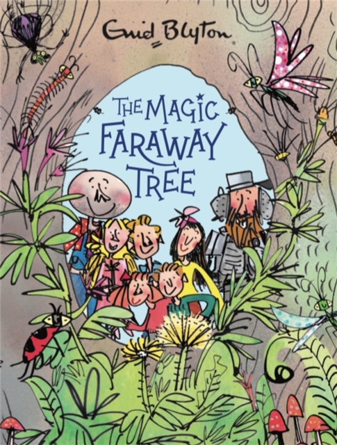 The Magic Faraway Tree: The Magic Faraway Tree Deluxe Edition: Book 2, Hardback Book
