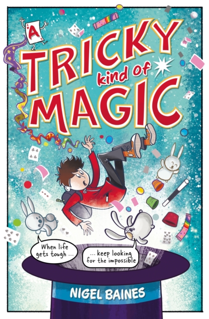 A Tricky Kind of Magic : A funny, action-packed graphic novel about finding magic when you need it the most, Paperback / softback Book