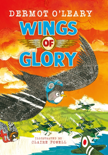 Wings of Glory : Can one tiny bird become a hero? An action-packed adventure with a smattering of bird poo!, EPUB eBook