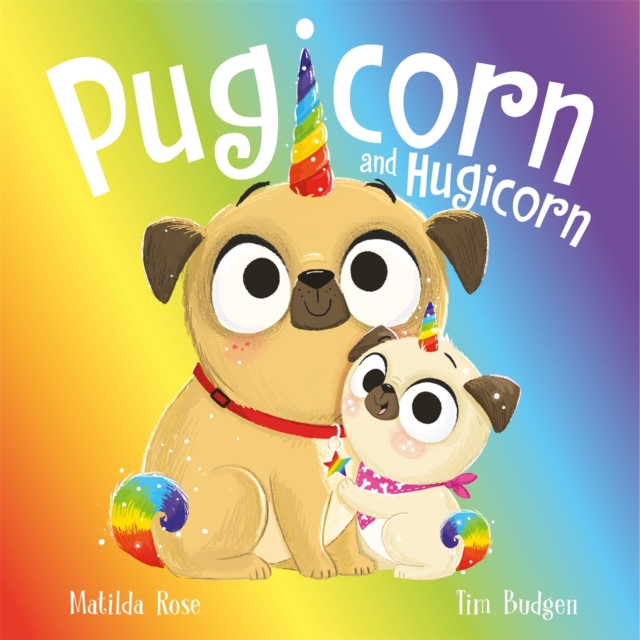 The Magic Pet Shop: Pugicorn and Hugicorn, Paperback / softback Book