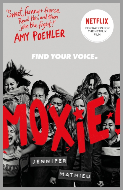 Moxie : as seen on Netflix, Paperback / softback Book