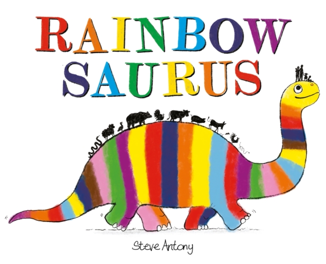 Rainbowsaurus, Paperback / softback Book