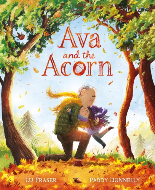 Ava and the Acorn, Hardback Book