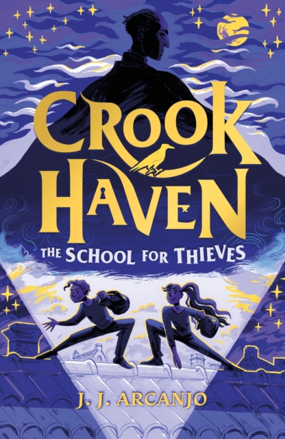 Crookhaven The School for Thieves : Book 1, EPUB eBook