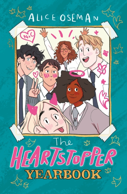 The Heartstopper Yearbook : Now a Sunday Times bestseller!, EPUB eBook