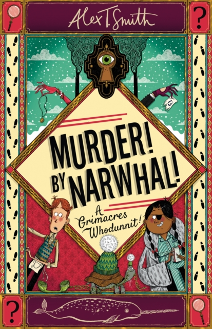 A Grimacres Whodunnit: Murder! By Narwhal! : Book 1, Paperback / softback Book