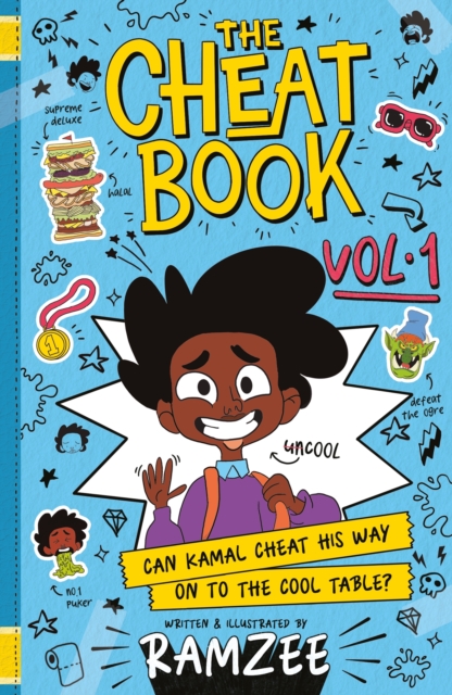 The Cheat Book (vol.1) : Can Kamal cheat his way on to the cool table?, Paperback / softback Book